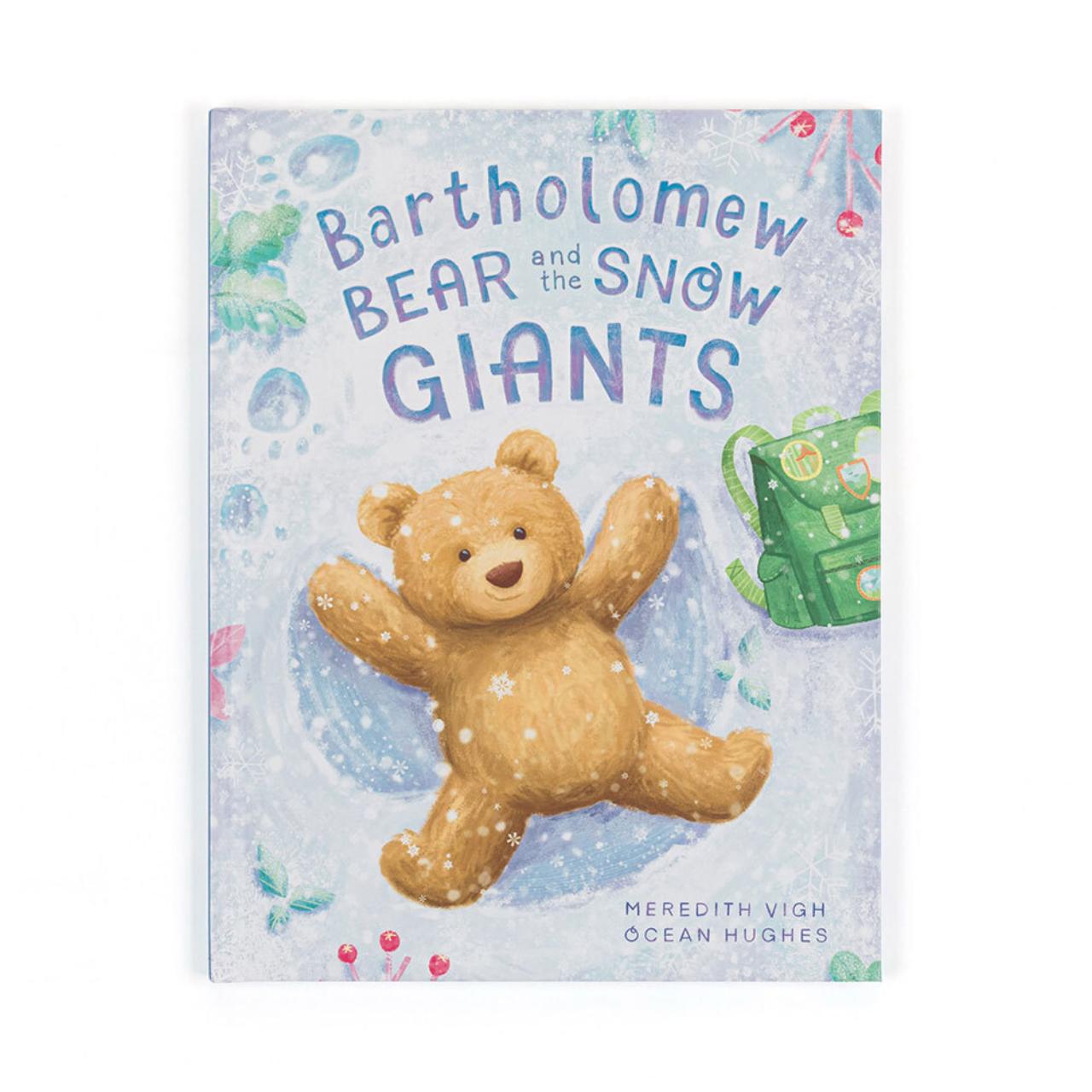 Bartholomew Bear and the Snow Giants B
